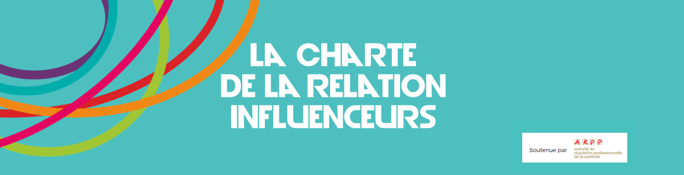 Charte de la relations influenceurs