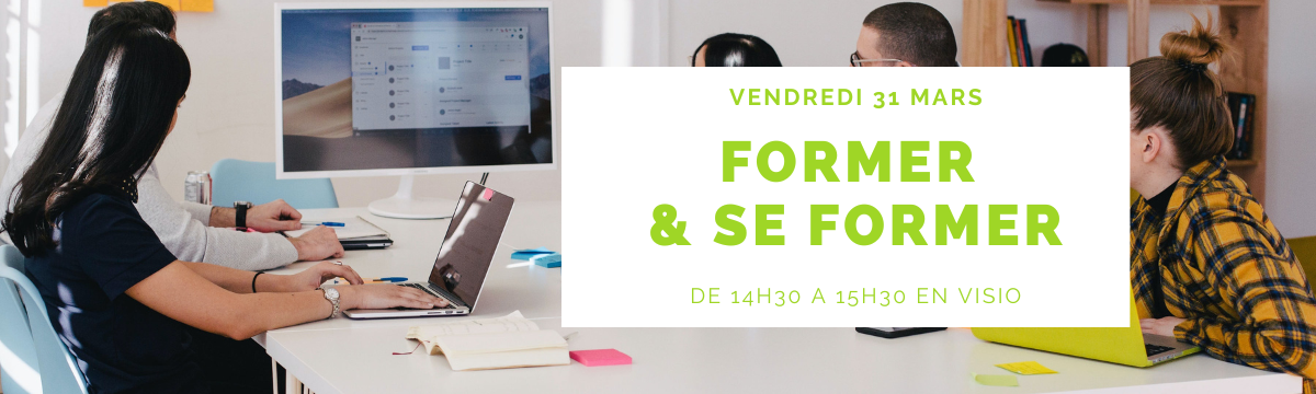Atelier « Se former & former »