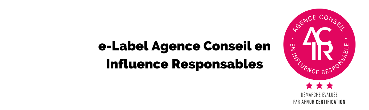 CP | Premières agences labelisées | e-Label Agence Conseil en Influence Responsable