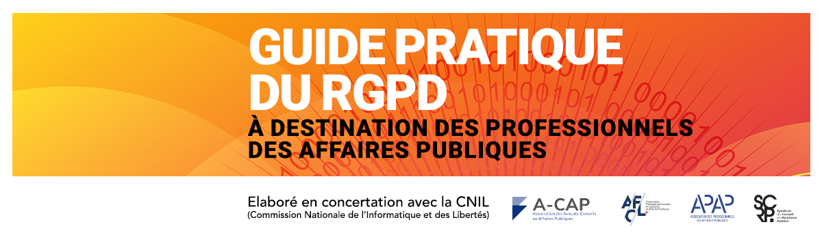 Guide pratique du RGPD à destination des professionnels des affaires publiques